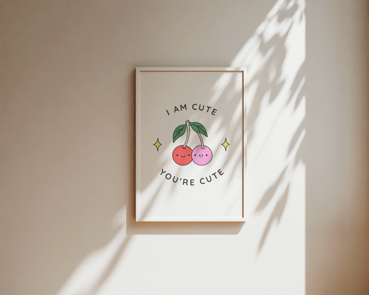 I AM CUTE