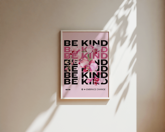 Be Kind